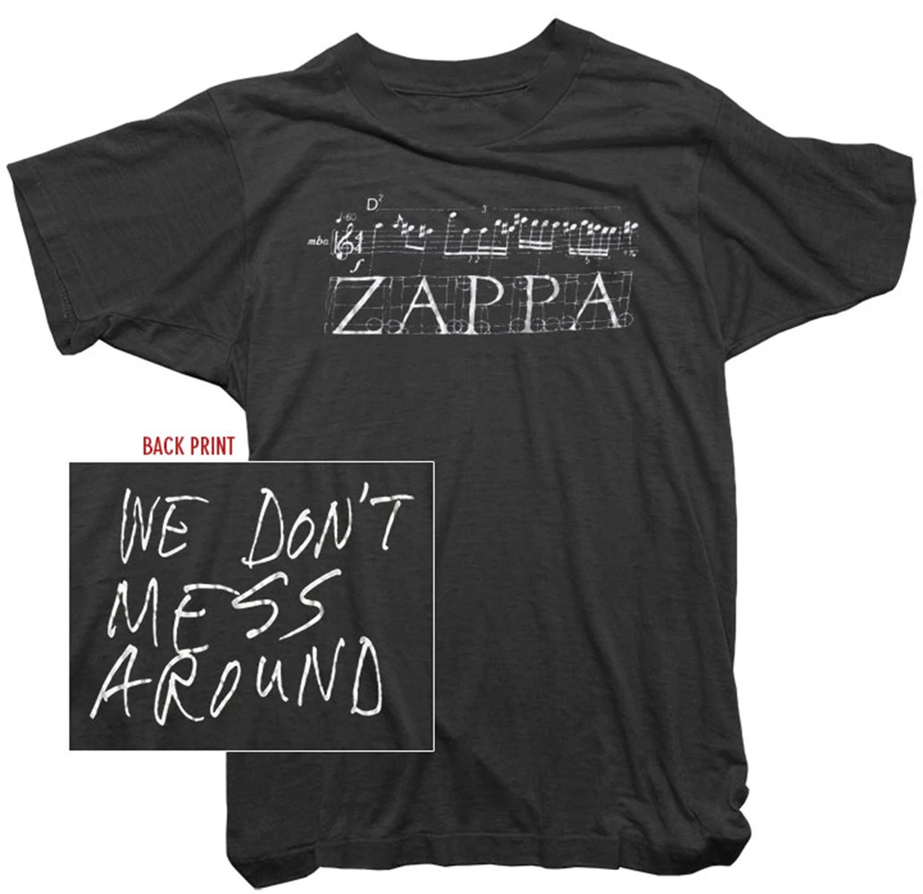 Frank Zappa Official T-Shirt - We Don't Mess Around Tee - Mens gallery