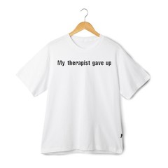 Funny Sarcastic Quote T-Shirt My Therapist Gave Up Humor Meme Tee Streetwear