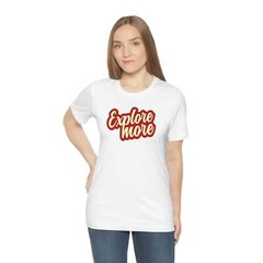 EXPLORE MORE TEE