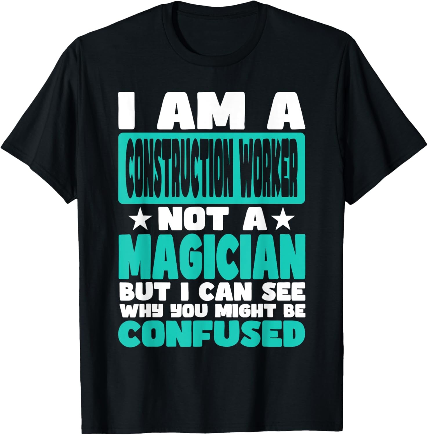 Funny Job Saying for ConstructiOn worker T-Shirt gallery