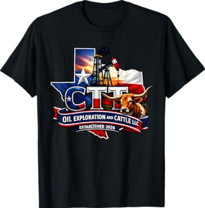 CTT Oil Exploration and Cattle Company Texas T-Shirt gallery