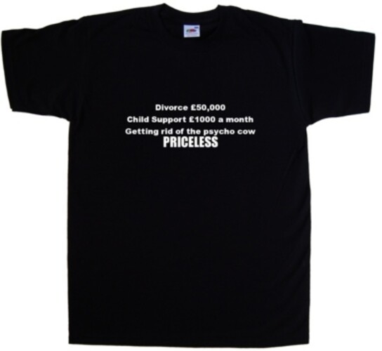 Divorce Priceless Funny T-Shirt
