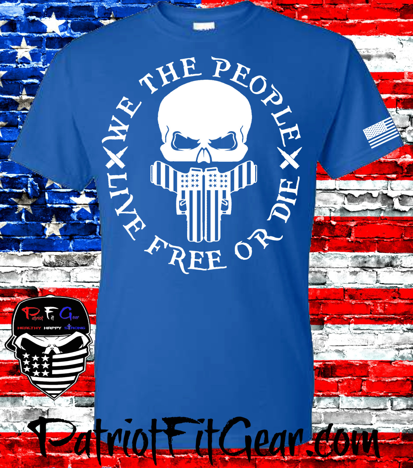 t-shirt, We Teh People, Live Free Or Die, Gun Rights, Skull,Patriotic,Custom tee gallery