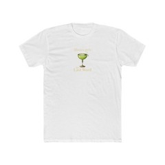 Always gets the Last Word Cocktail Tee – Alcohol Humor