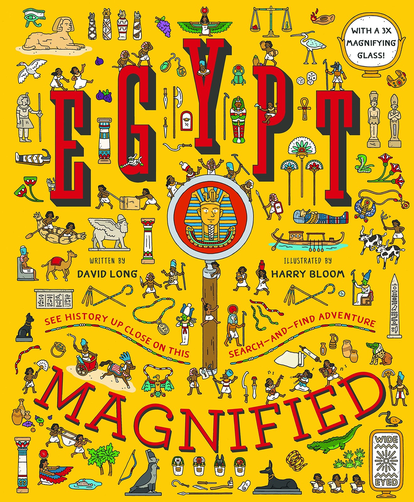 Egypt Magnified: With a 3x Magnifying Glass