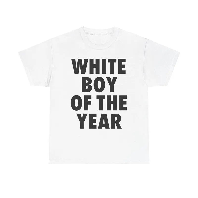 WHITE BOY OF THE YEAR SHIRT – Man Menswear Oversized Tshirt Streetwear Casual