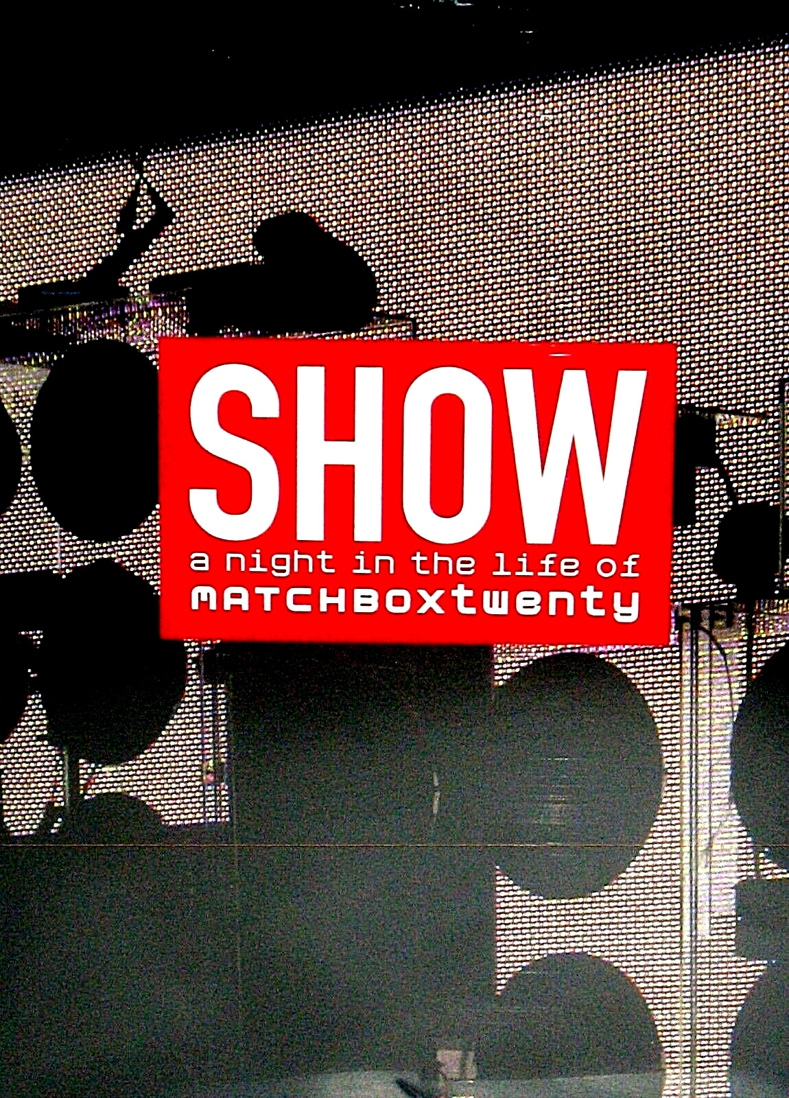 Matchbox 20- 2 DVD NEW! Show: A Night In The Life of Matchbox Twenty LIVE