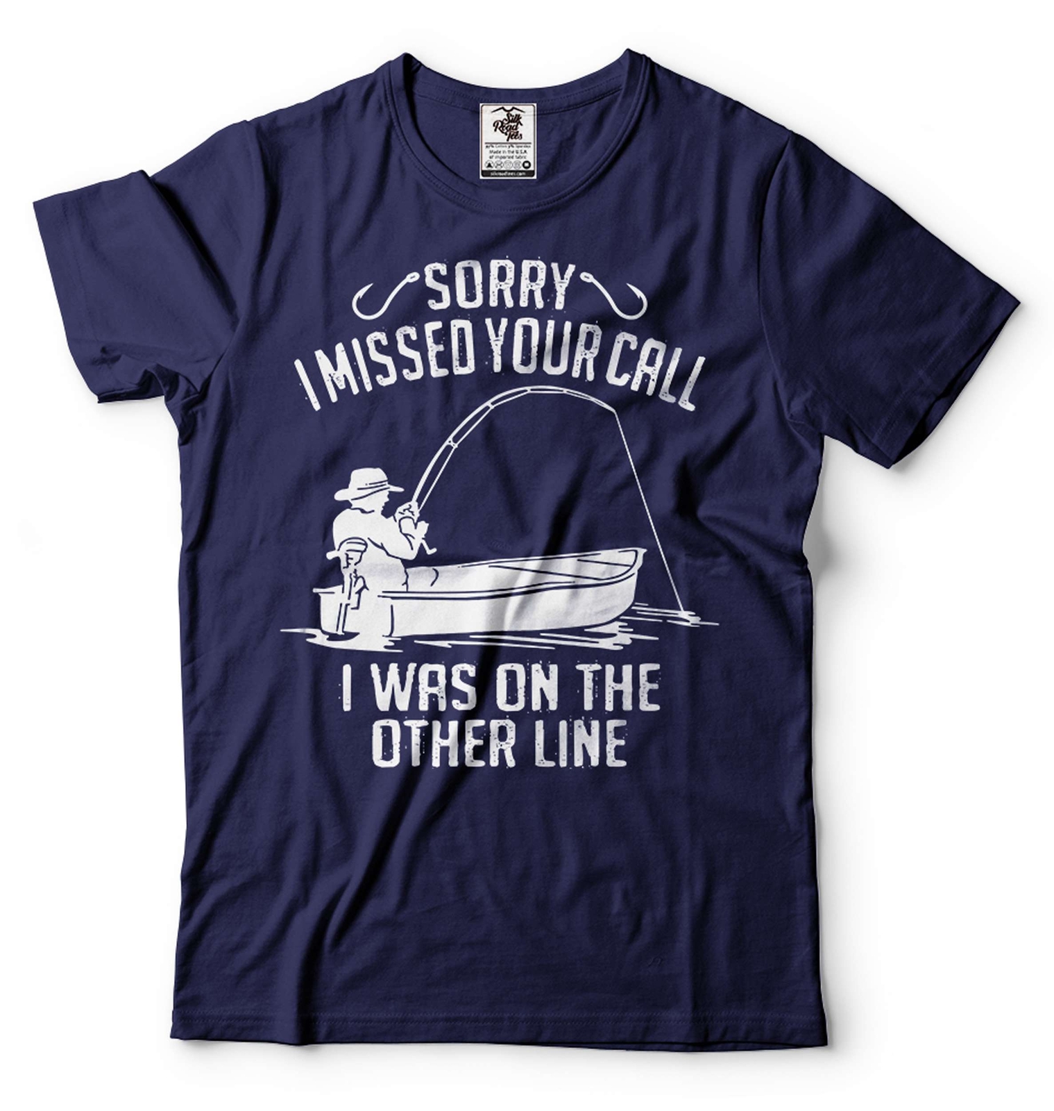 Men's Fishing Shirt Funny Fishing Tee Sorry I Missed Your Call Shirt Fishing Tee gallery