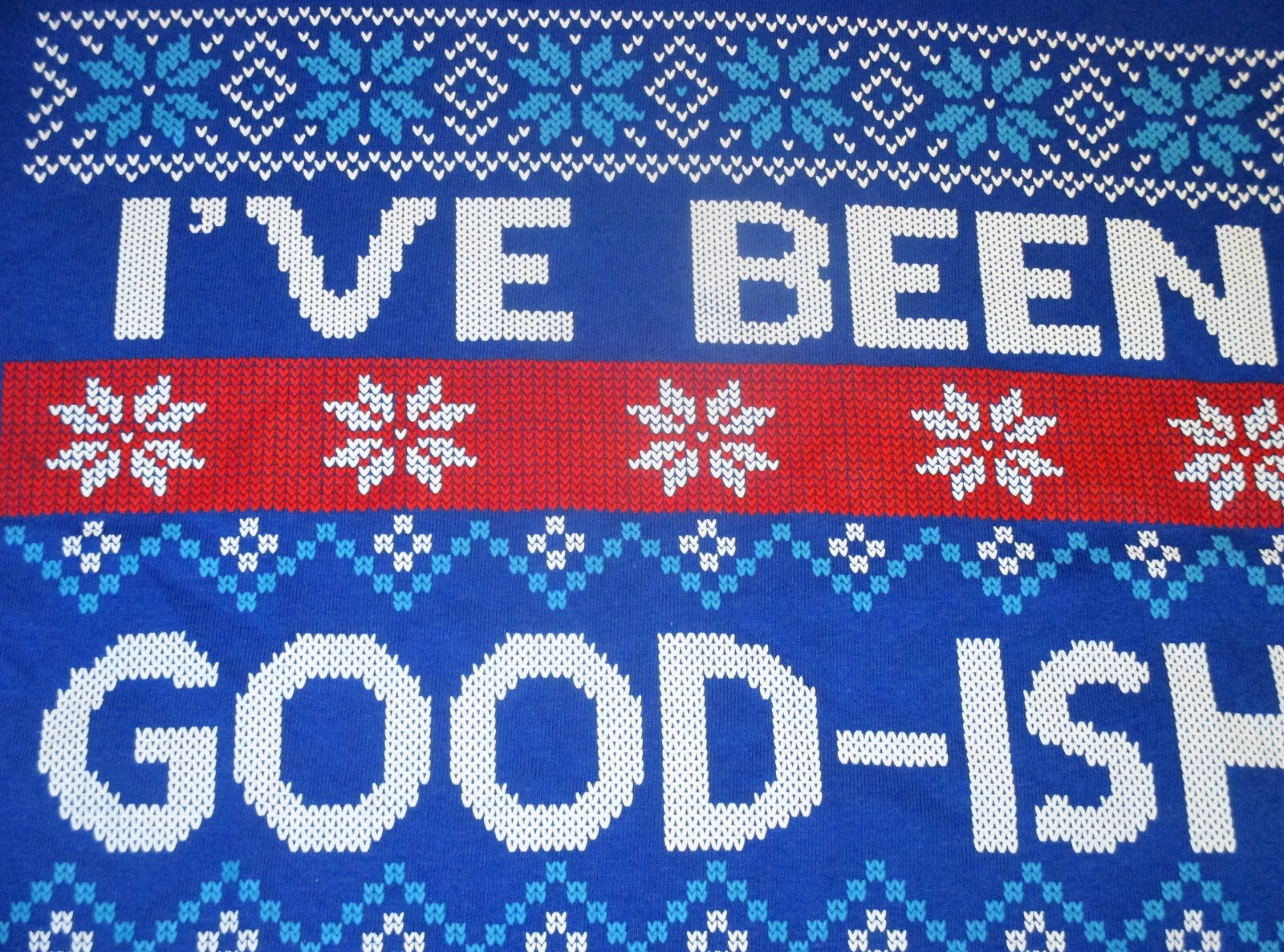 I've Been Good-ish All Year - UGLY CHRISTMAS SWEATER T-SHIRT, Naughty Nice Santa gallery