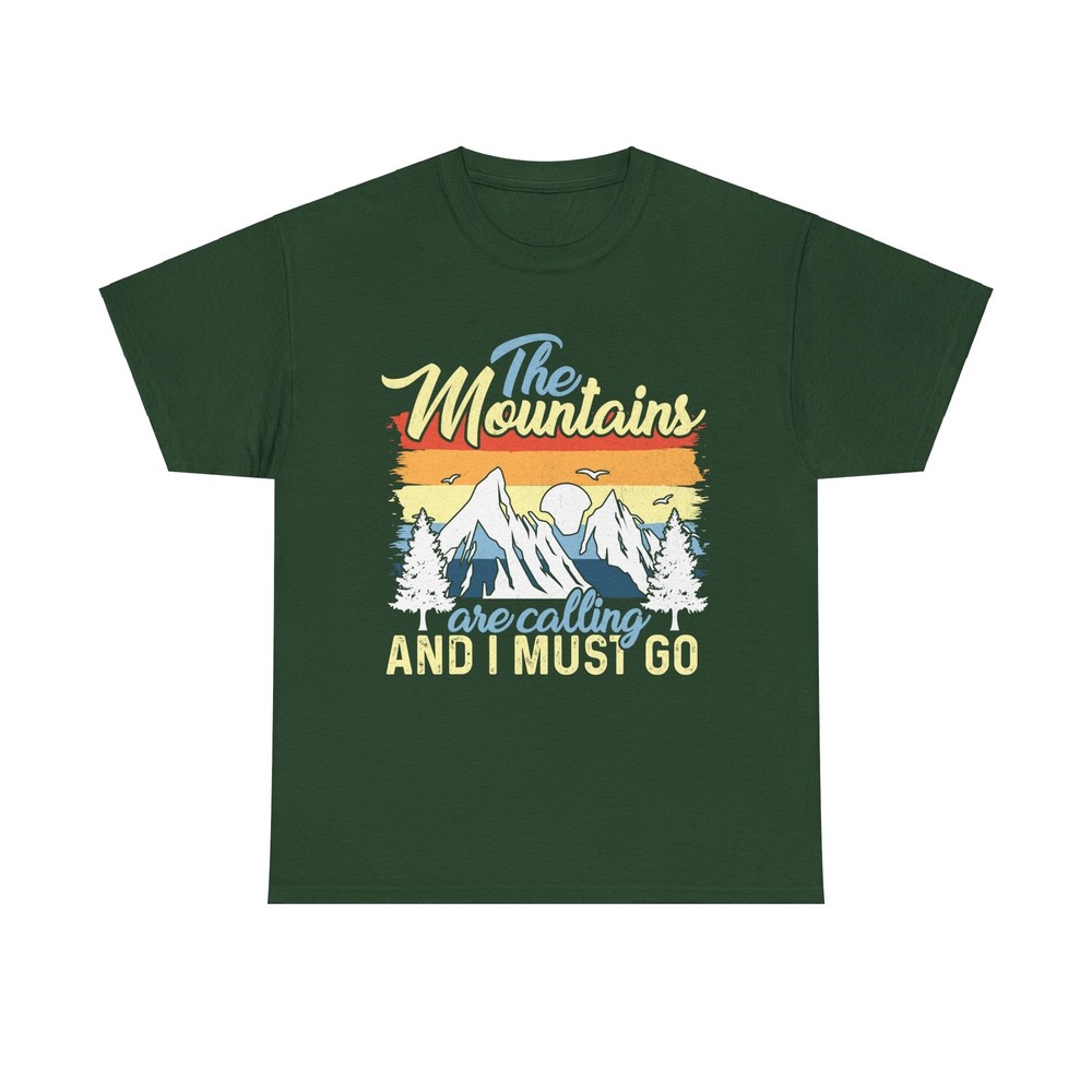 The Mountains Are Calling Hiking Camping Men Women