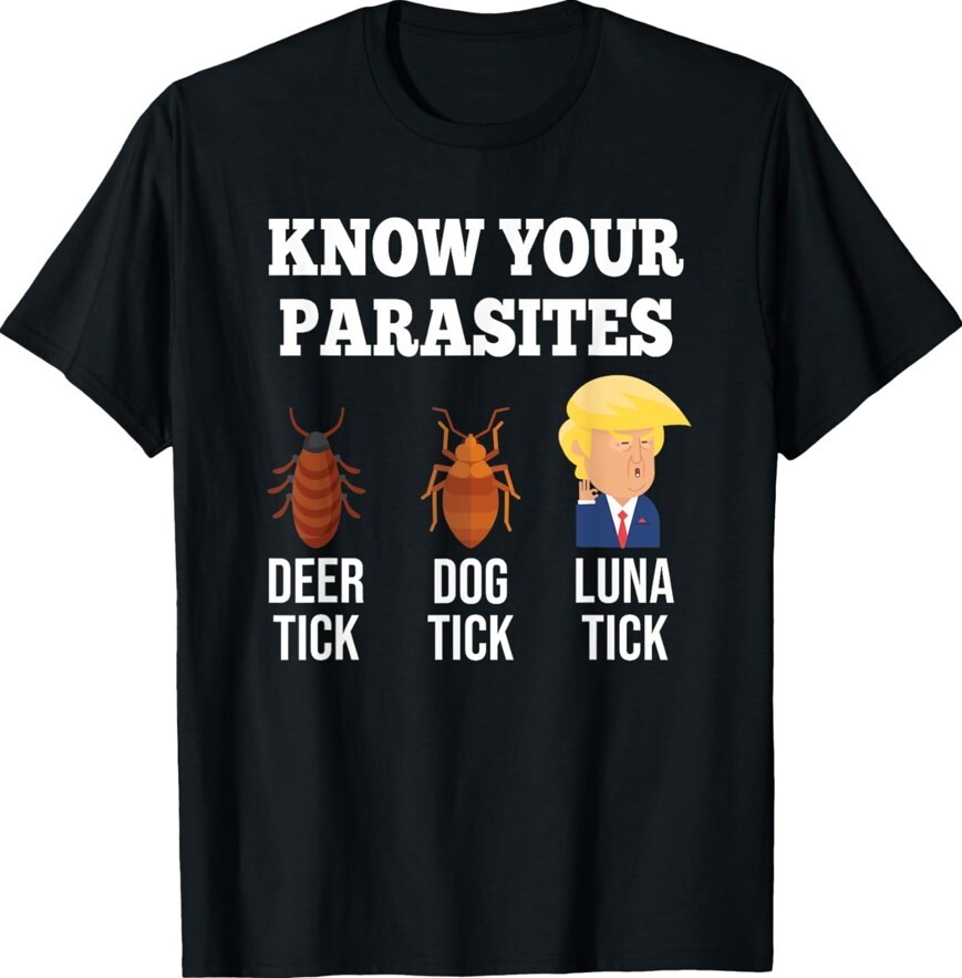 Know Your Parasites Anti Trump Funny Tick Resist Unisex T-Shirt gallery