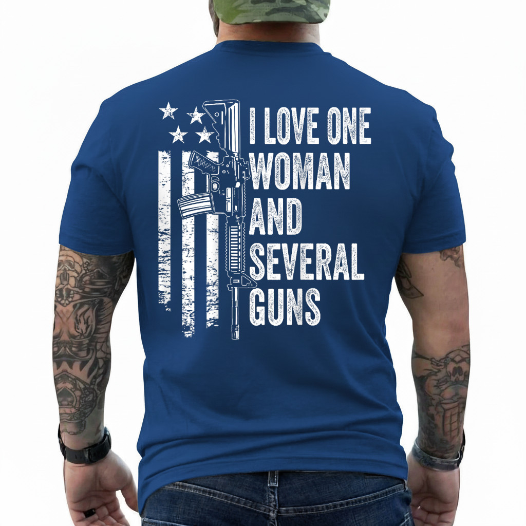 I Love One Woman And Several Guns - Husband Funny Mens Gun ON BACK T-Shirt gallery