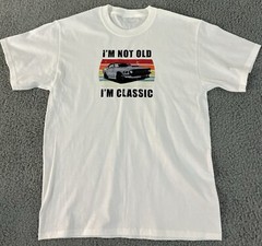 “I’m Not Old I’m Classic” Colorful Dad’s Classic Camaro White Tee Size Large
