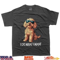 Cute Illustration for Owners I Do What I Want Cockapoo Lover T-Shirt