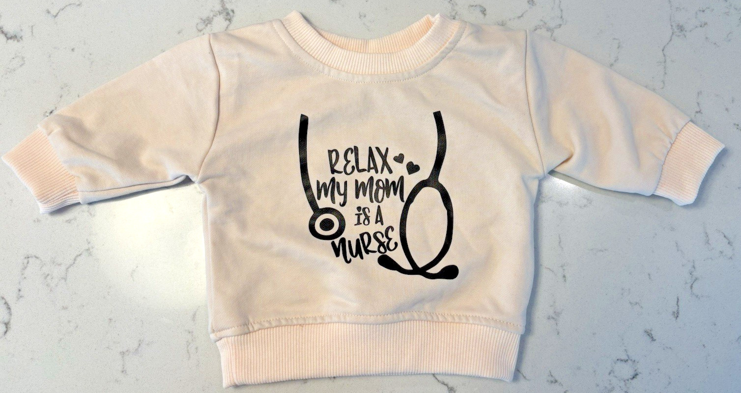 Miniolie Baby Sweatshirt - Relax My Mom Is A Nurse 0-3M NWT gallery