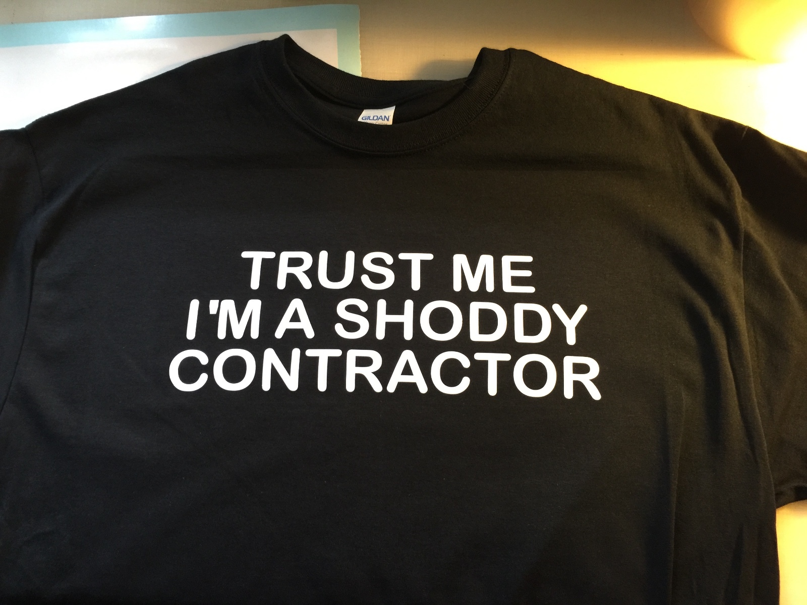 t-shirt Trust Me Im a shoddy CONTRACTOR construction sub AC electric made BAD gallery