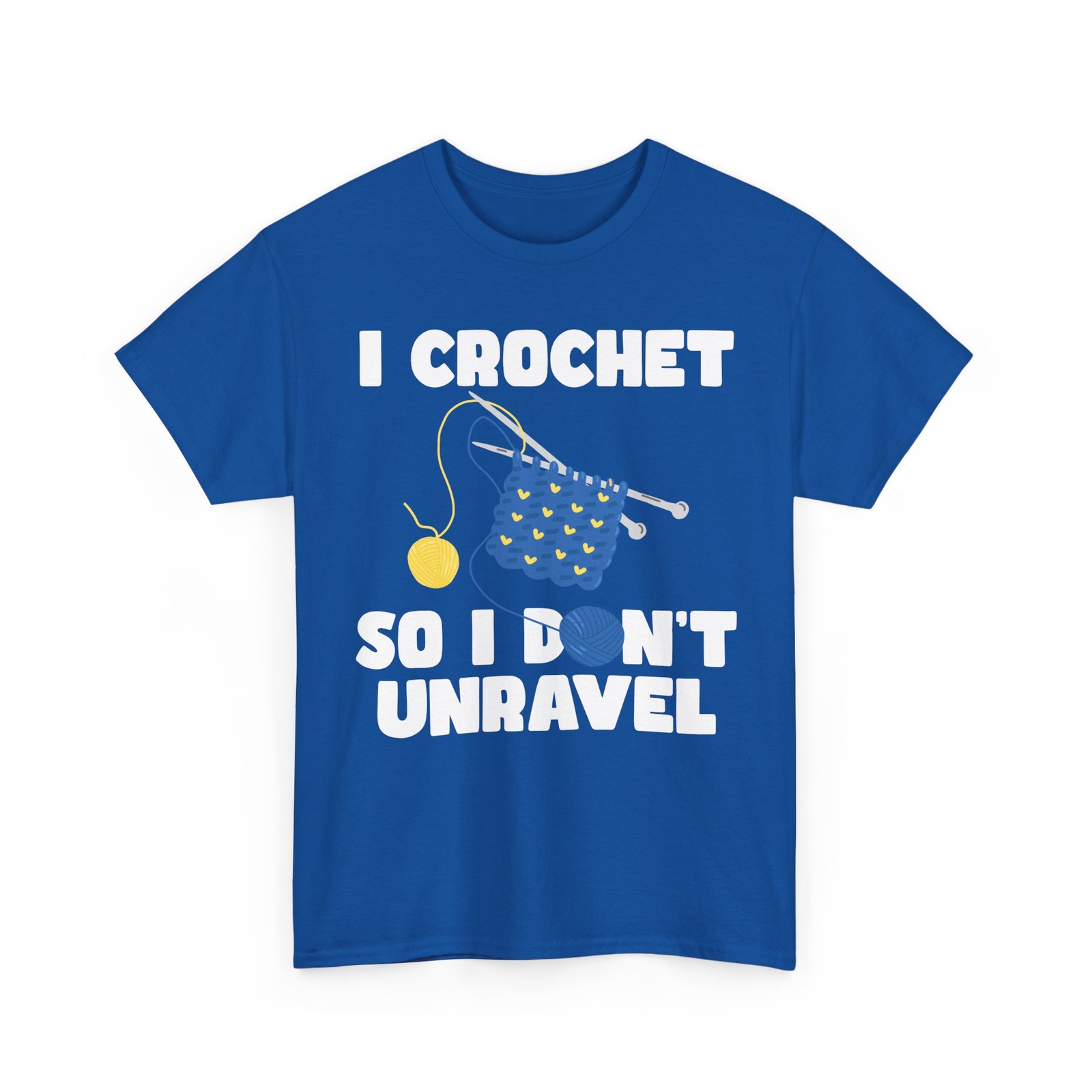 Crocheting Shirt, I Crochet So I Don't Unravel Knitting Lovers Women Shirt gallery