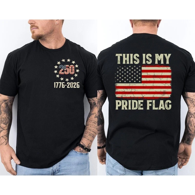 This Is My Pride Flag America 250 Years Front Back T Shirt gallery