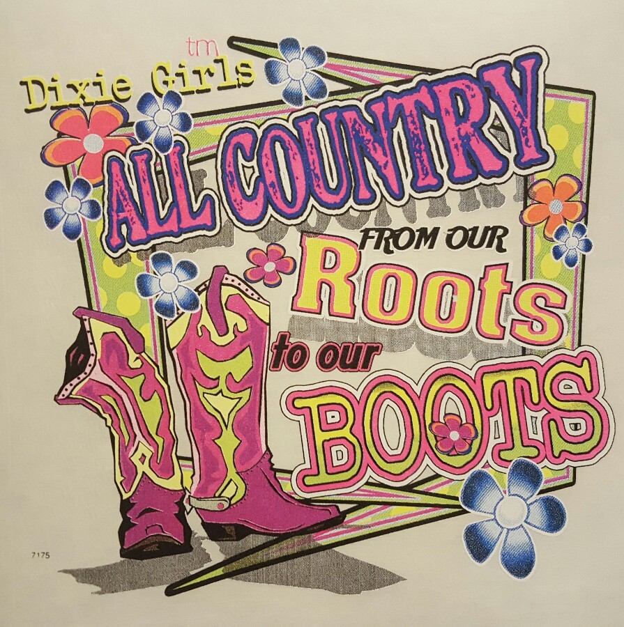 DIXIE OUTFITTERS GIRLS ALL COUNTRY FROM ROOTS TO BOOTS SHIRT #7175 gallery