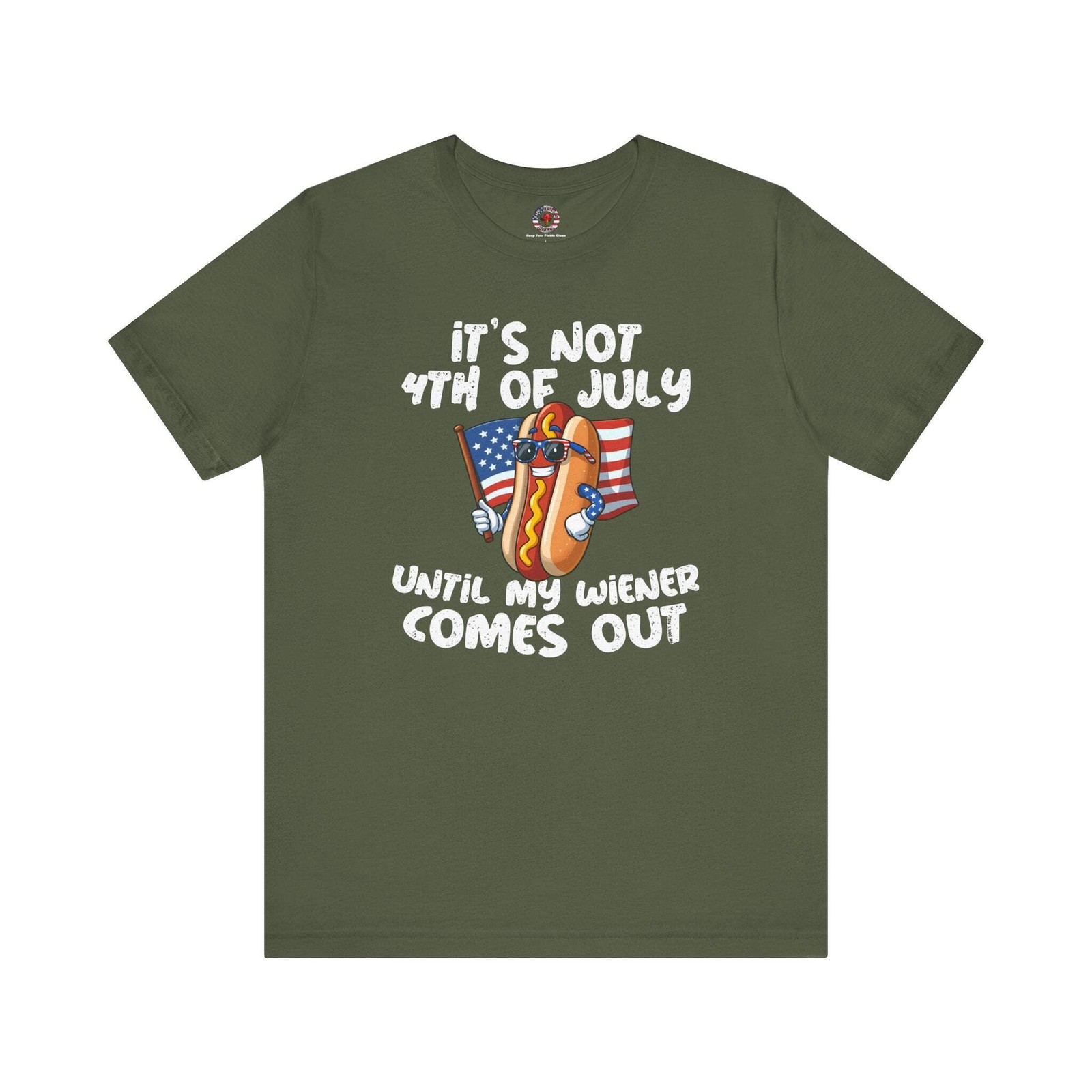 It's Not 4th Of July Until My Wiener Comes Out T-Shirt gallery