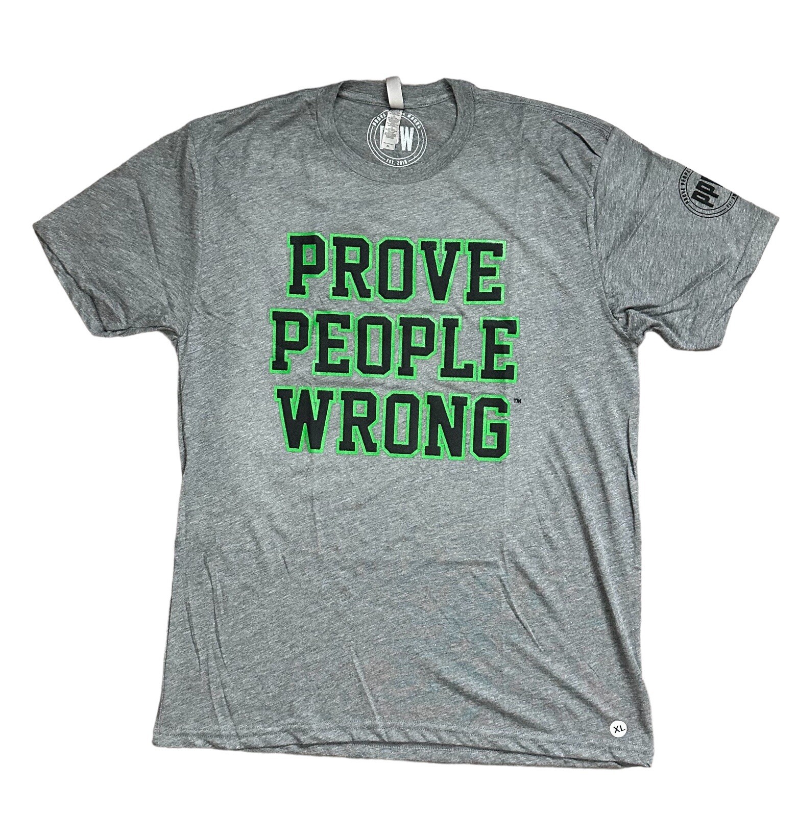 Prove People Wrong PPW Motivational Gym Workout Grey Shirt Size XL