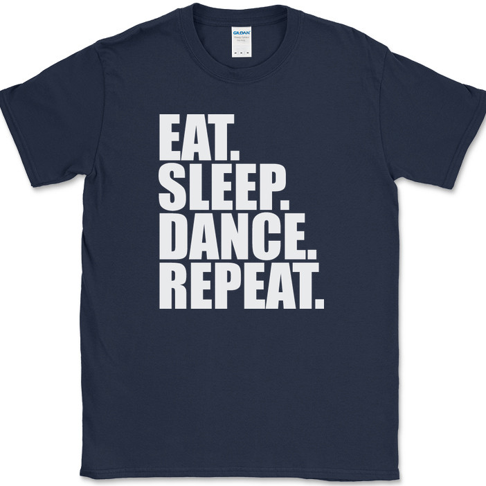 Eat Sleep Dance Repeat T-Shirt Funny Line Hobby Tango Jazz Gift Text Tee gallery