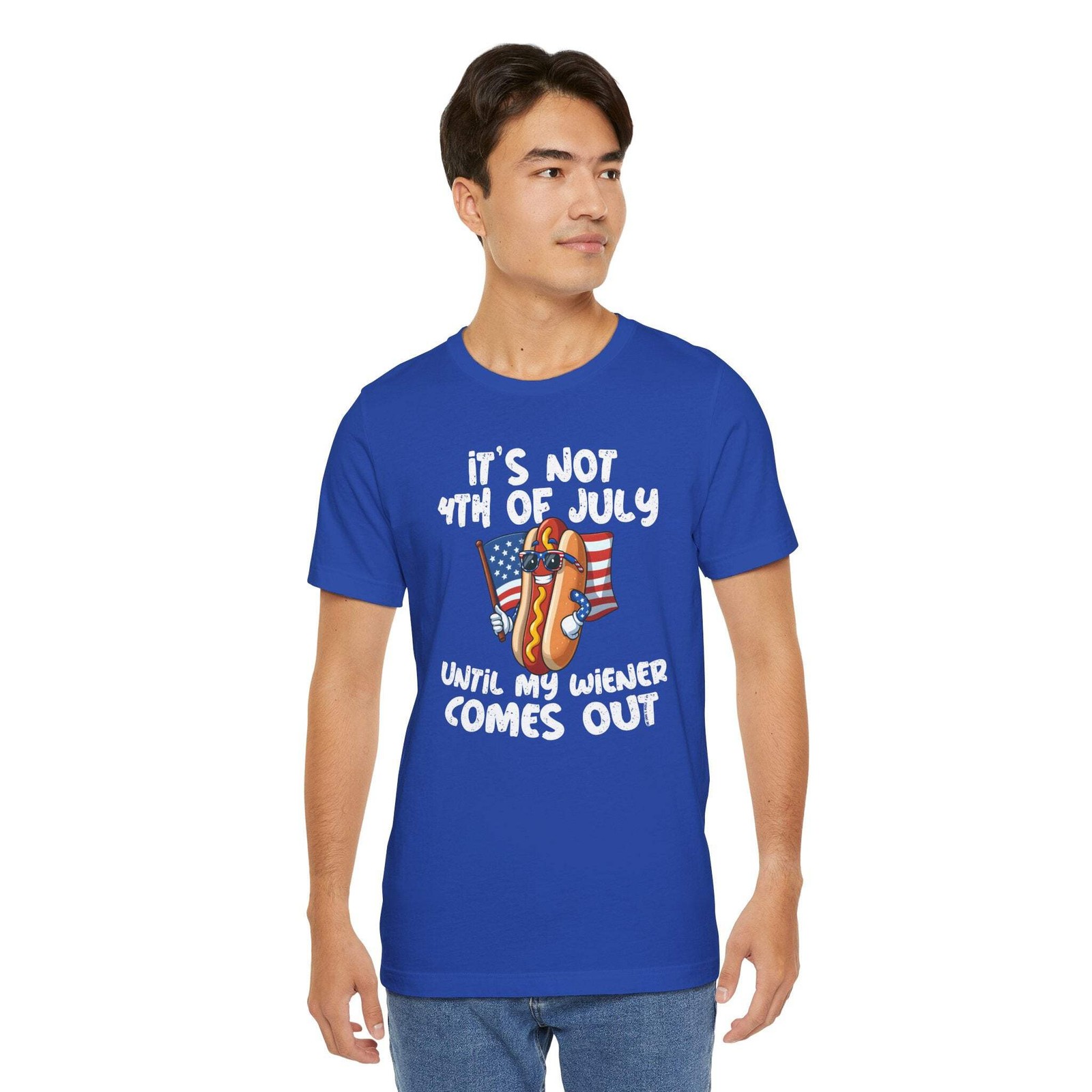 It's Not 4th Of July Until My Wiener Comes Out T-Shirt gallery