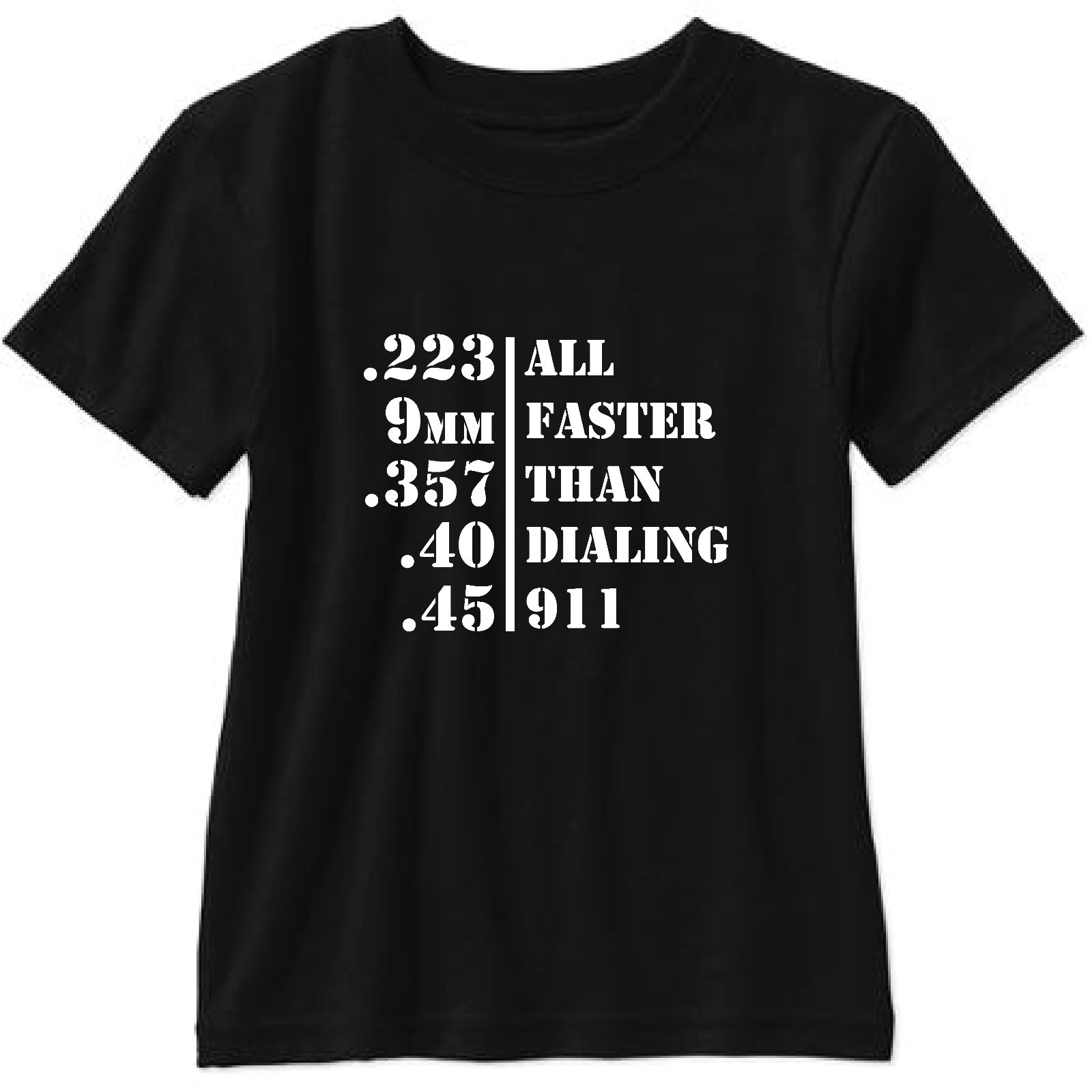 All Faster Than Dialing 911 T Shirt AR15 1911 M9 M14 Pro Gun 2nd Amendment HK