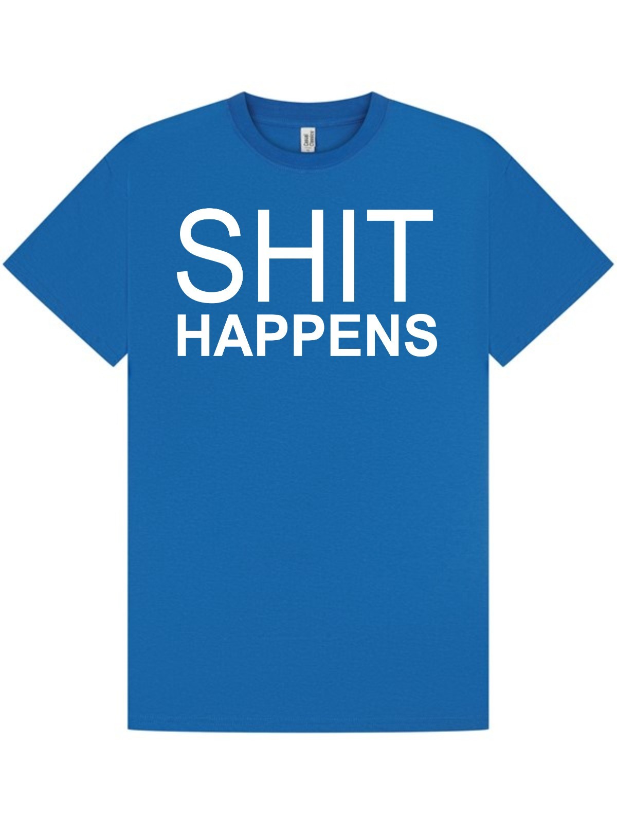 S*** HAPPENS T-shirt Tee / Office / Work / Party / Funny / Birthday Xmas / S-XXL gallery