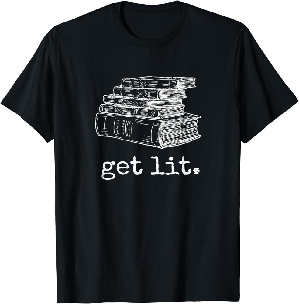 Get Lit with Books Funny Meme – Gift for Book Lover, Reading Gift Unisex T-Shirt