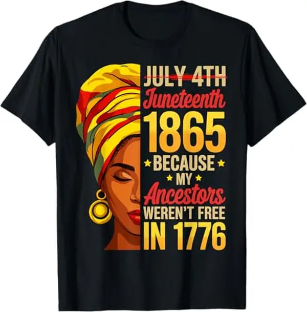 Juneteenth 1865 African American Women Black History Month T-Shirt