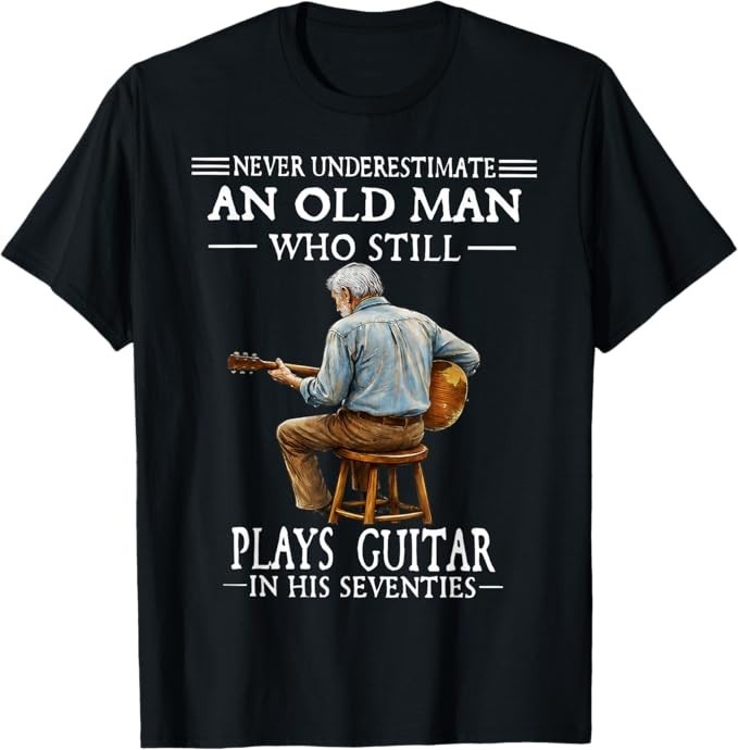 Never Underestimate An Old Man Who Plays Guitar Seventies T-Shirt gallery