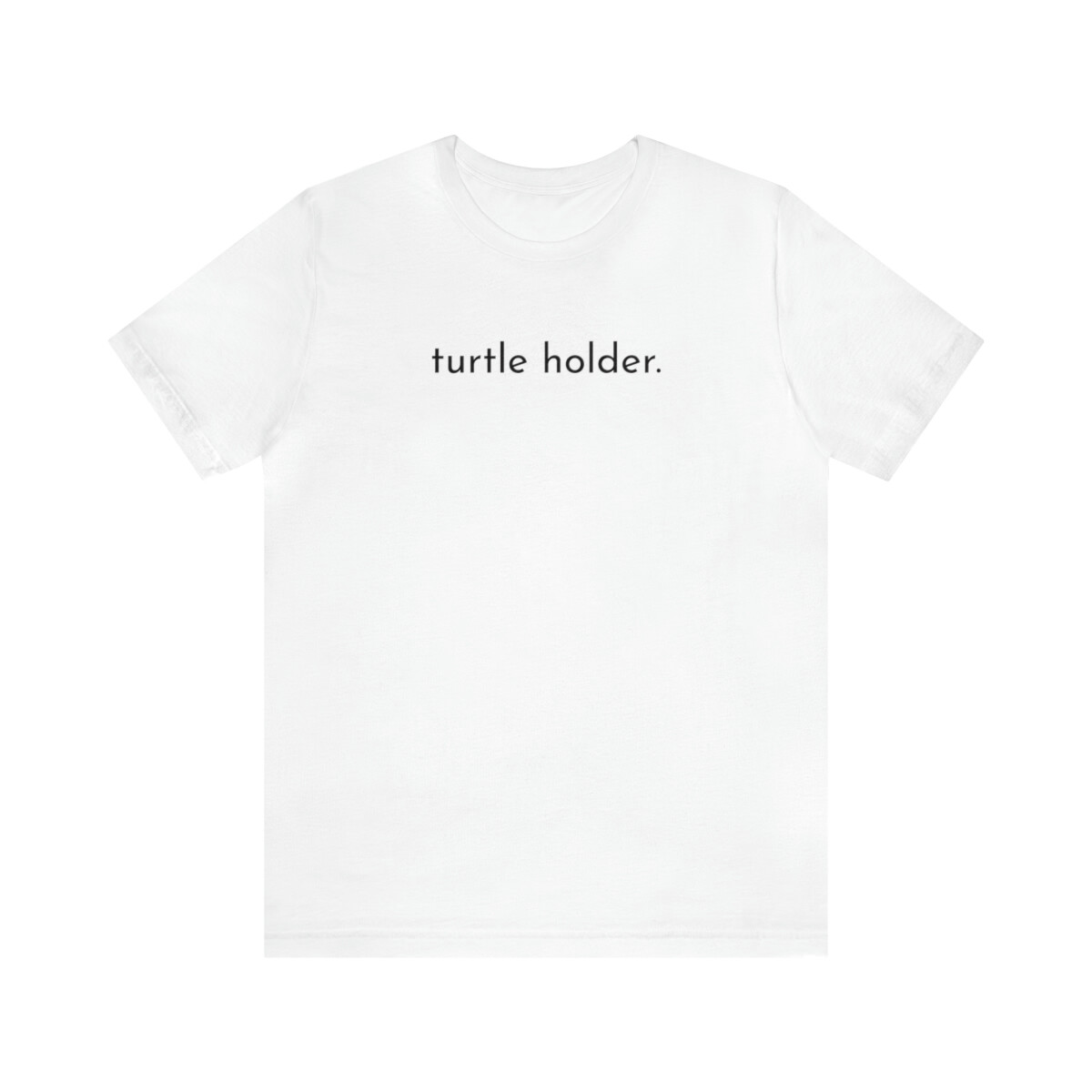 turtle holder, Kurzarm, geschenk, schildkröte, Herren T-Shirt, Unisex Jersey