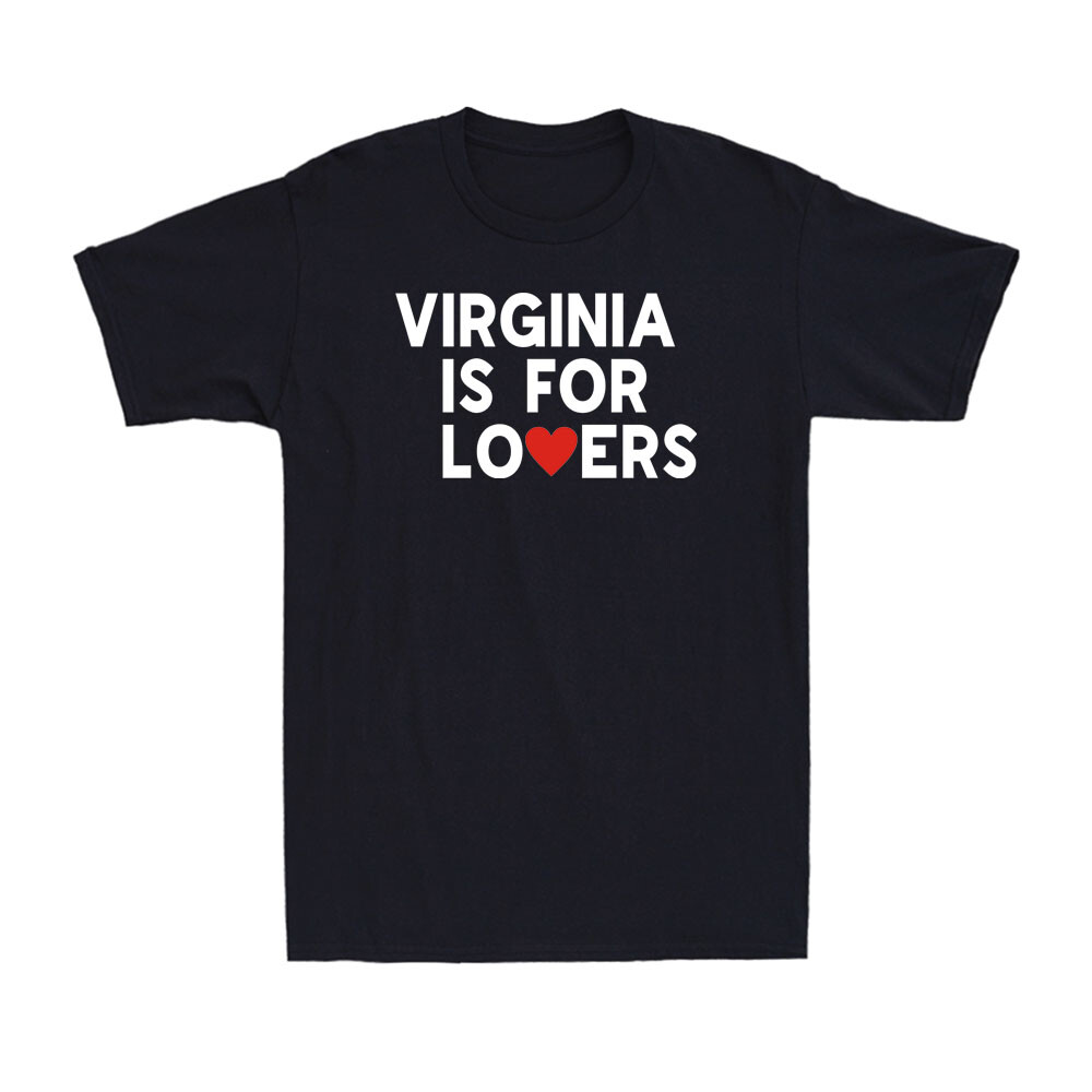 Virginia Is For The Lovers Red Heart Funny Saying Quote Men’s T-Shirt