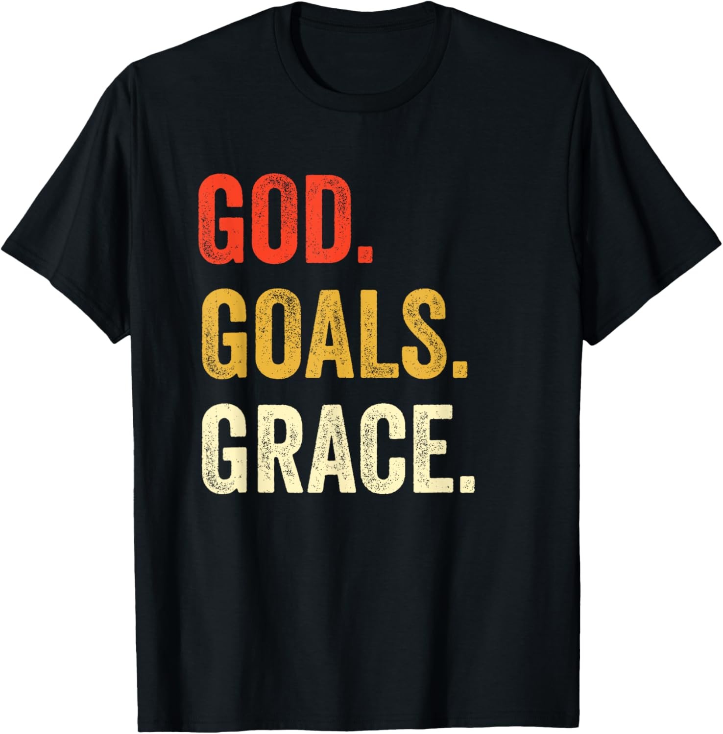God Goals Grace Christian Workout Fitness Gym Gift T-Shirt