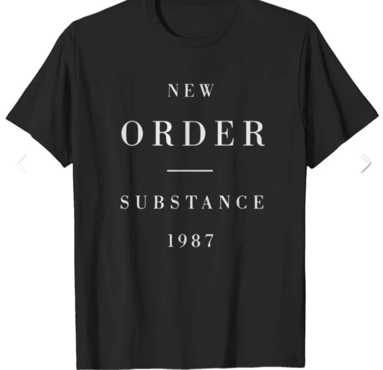 NEW ORDER SUBSTANCE 1987 BLACK T SHIRT W/ CLASSIC WHITE FONT BRAND NEW FREE SHIP gallery