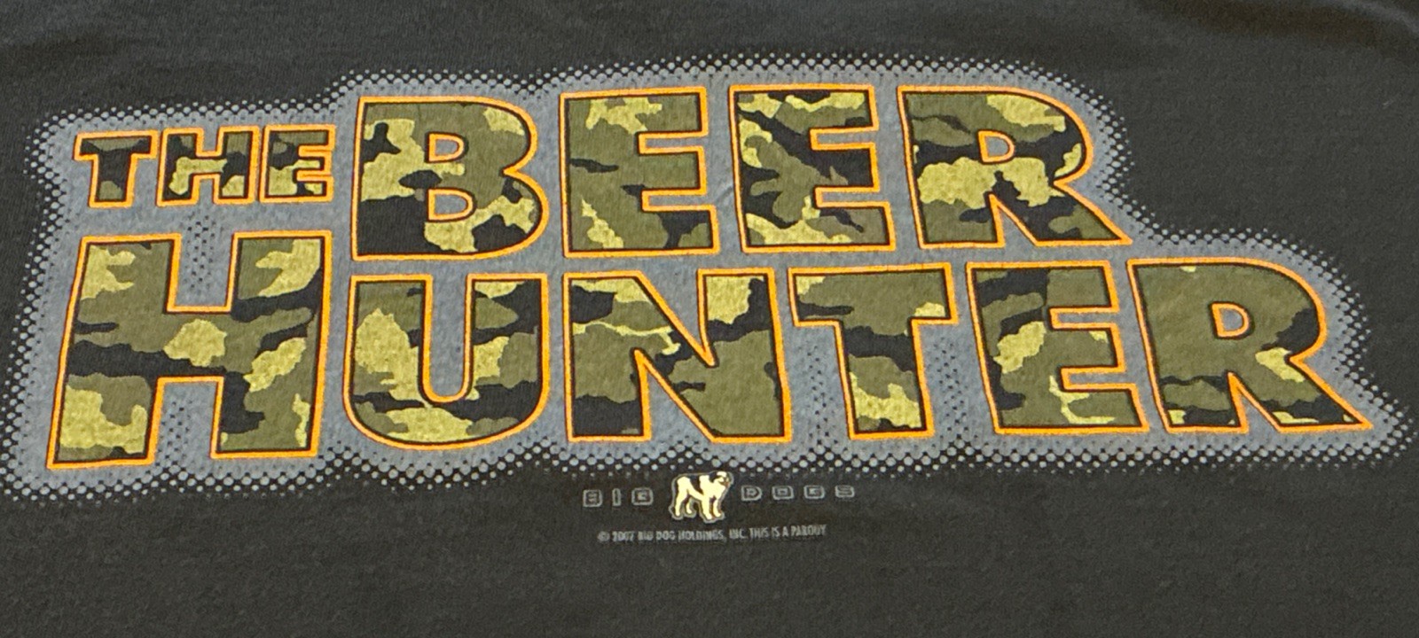 2007 Big Dogs “Beer Hunter” T-Shirt Size XL Camo Hunter Orange