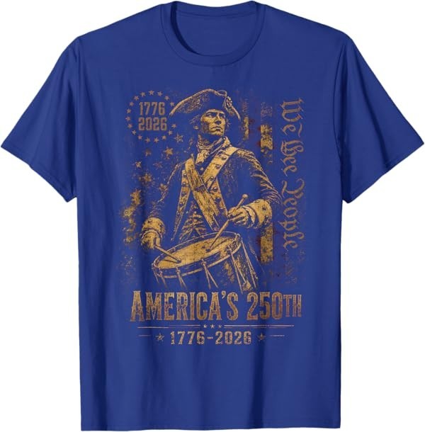 America's 250th Anniversary Revolutionary Soldiers Patriotic T-Shirt gallery