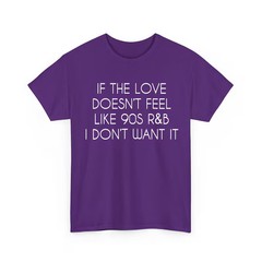 If The Love Doesnt Feel Like RNB Comfort
