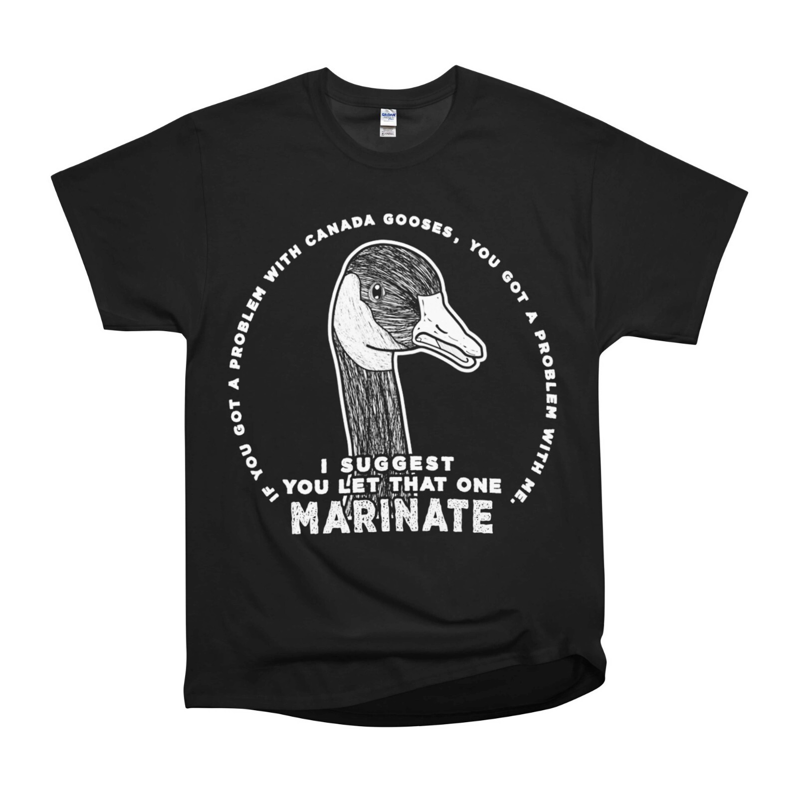 Maarinate Letterkenny Funny Duck Meme Tee Classic NWT Gildan T-Shirt gallery