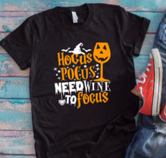 Hocus Pocus Need Wine to Focus, Halloween, Black, Unisex Short Sleeve T-shirt