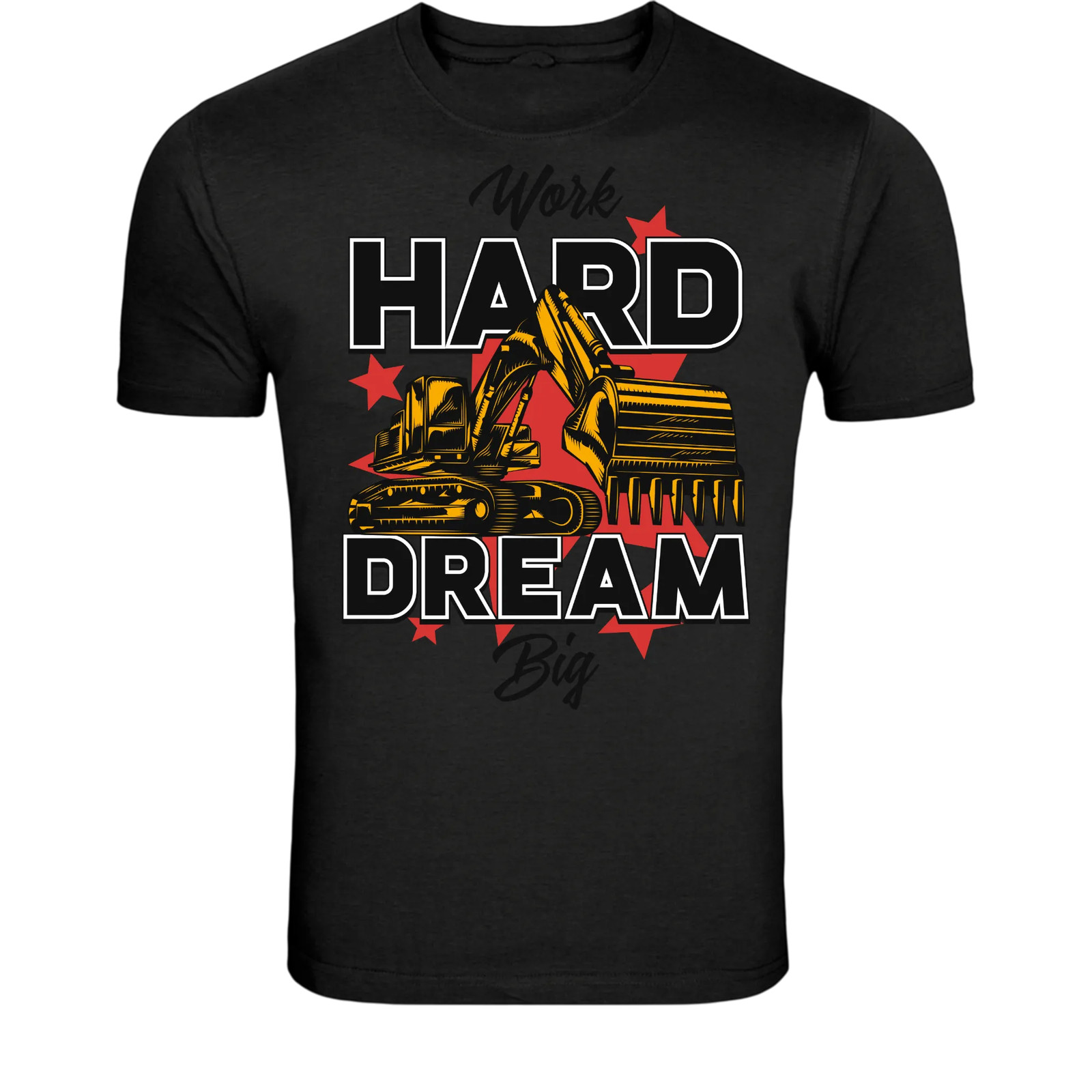 Work Hard Dream Big Excavator T-Shirt - Construction Worker gallery