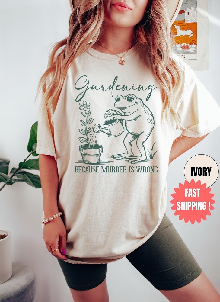 Gardening Because Murder Is Wrong Retro Tshirt Garden Club Tee 100 Cotton Com