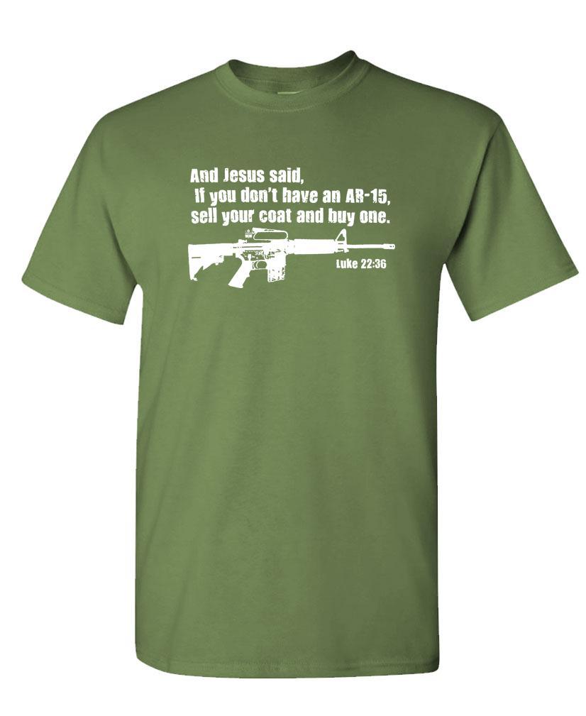 JESUS SAID BUY AN AR-15 - LUKE 22:36 guns - Cotton Unisex T-Shirt gallery