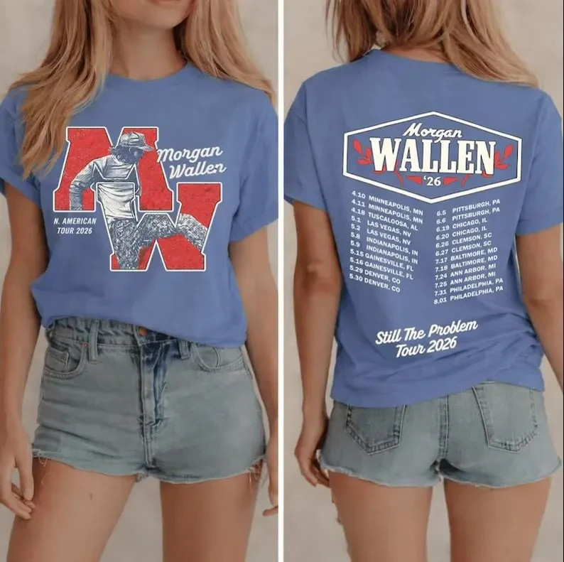Morgan Wallen Tour 2026 Shirt, Still The Problem Country Concert Tee, N American