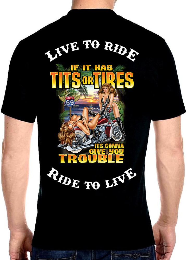 Mens Hot Biker Chicks Motorcycle Funny Saying Live To Ride Biker Tee Shirt