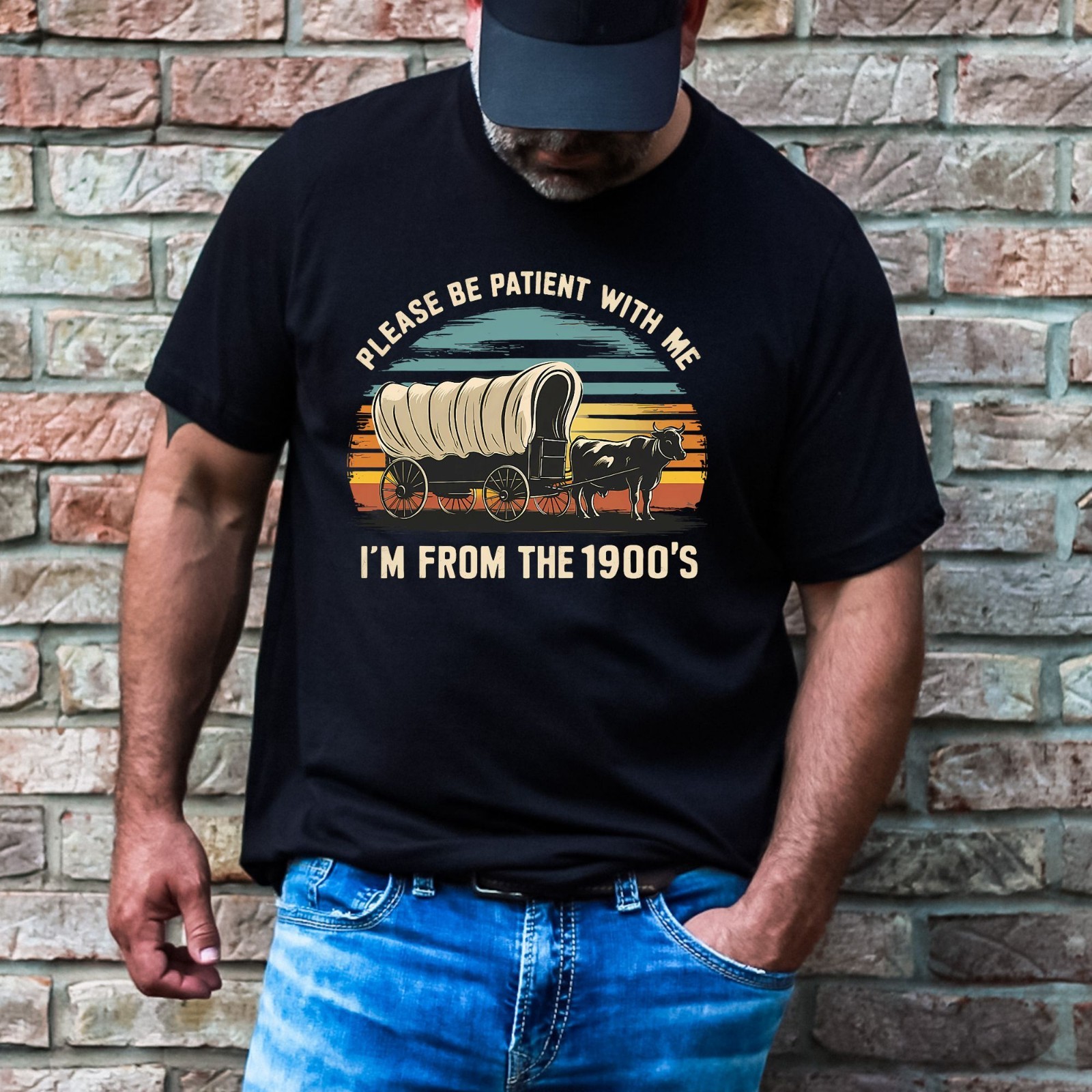 Be Patient With Me, I’m From the 1900’s Adult Humor Novelty T-Shirt