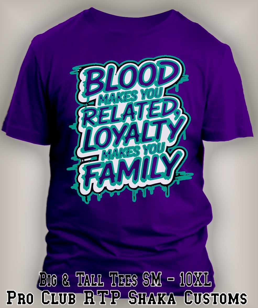 Men Big & Tall Tee Shirt Blood Make You Related Loyalty Makes You Family Purple gallery