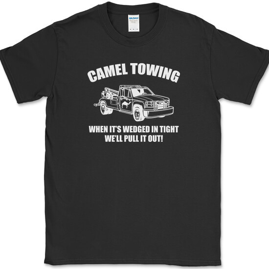 CAMEL TOWING T-Shirt Funny Sarcastic Humor Tow Truck Joke Novelty Cotton Tee gallery