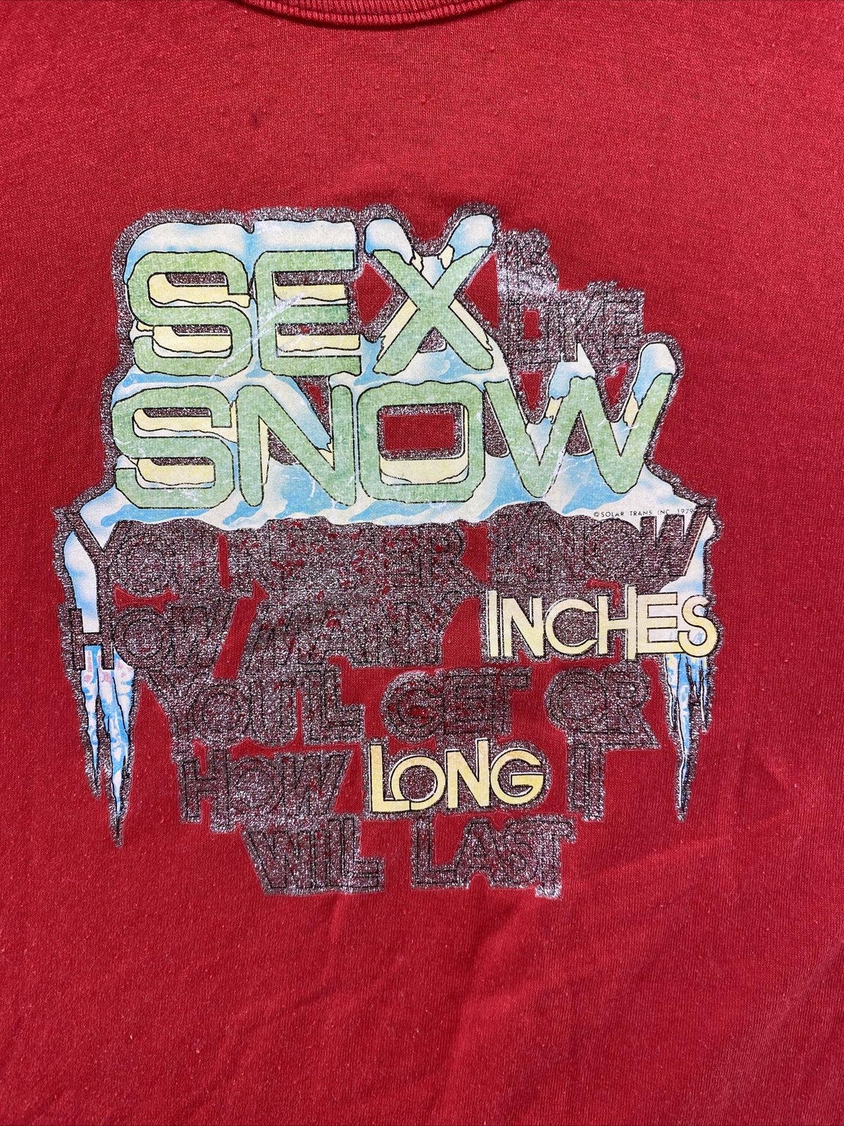 Vintage 80’s Sex Is Like Snow Never Know How Many Inches Single Stitch Size M gallery